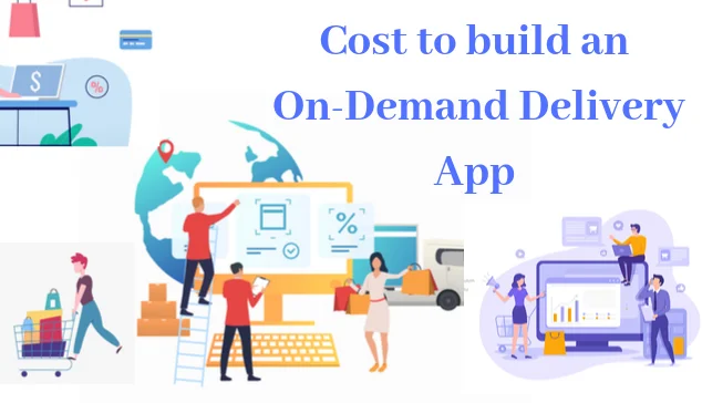 How much does it cost to build an On-Demand Delivery App ?